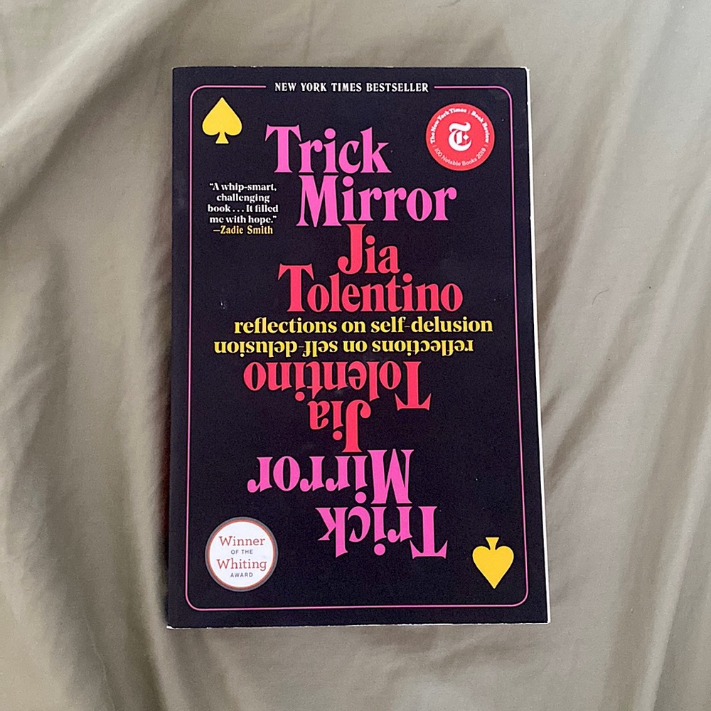 Trick Mirror by Jia Tolentino